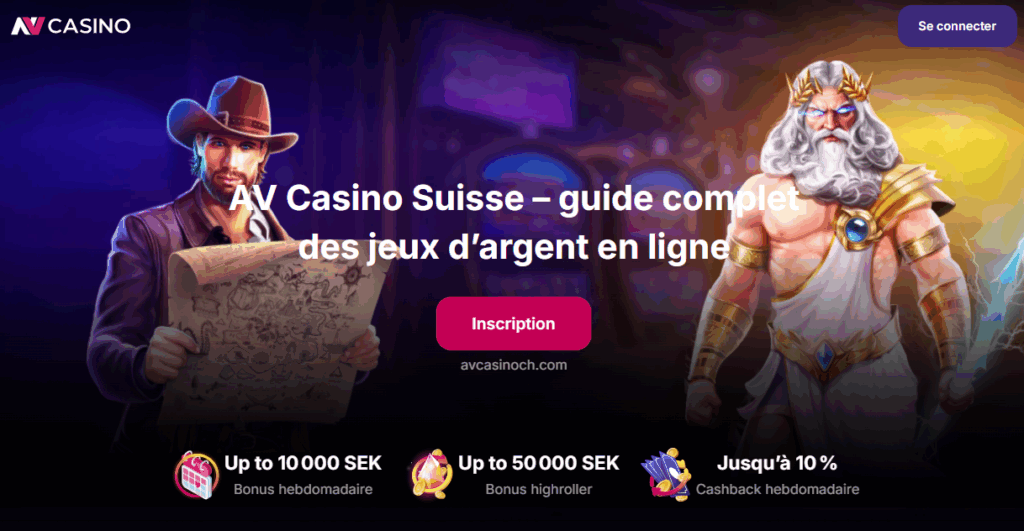 AV Casino Suisse – guide complet des jeux d’argent en ligne